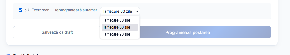 Option Evergreen : reprogrammation automatique de la publication à 30, 60 ou 90 jours